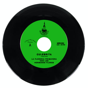 MHR-024 La Floreria Primavera Con Los Hermanos Flores - Culebrita / La Primera Rosa