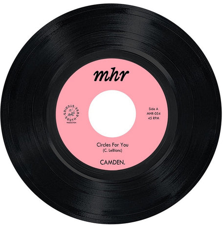 MHR-054 Camden - Circles For You / (Never Meant To) Hurt You