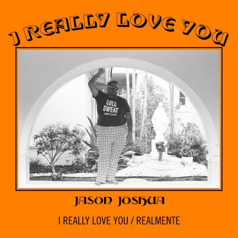 MHR-061 Jason Joshua - I Really Love You / Realmente (Pre-Order)